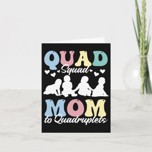 Quad Squad Mama to Quadruplets Mami Mama Mama Mama Kaart (Voorkant)