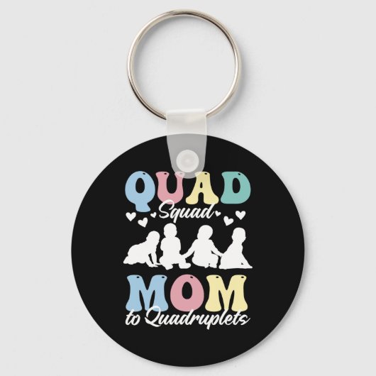 Quad Squad Mama to Quadruplets Mami Mama Mama Mama Sleutelhanger (Voorkant)