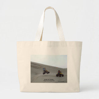 Quad the Dunes Oregon Coast Sand Fun 4 Wheel Grote Tote Bag