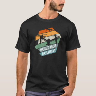 Quadcopter FPV-drone Pilot RC Pilot Drone Builder T-shirt