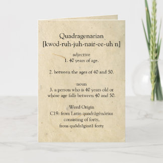 Quadragenarian Dictionary betekent gelukkige 40e Kaart