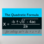 Quadratic Formula Math Poster<br><div class="desc">Quadratic Formula Math Poster.  For more math posters visit: www.zazzle.com/mathposters*</div>