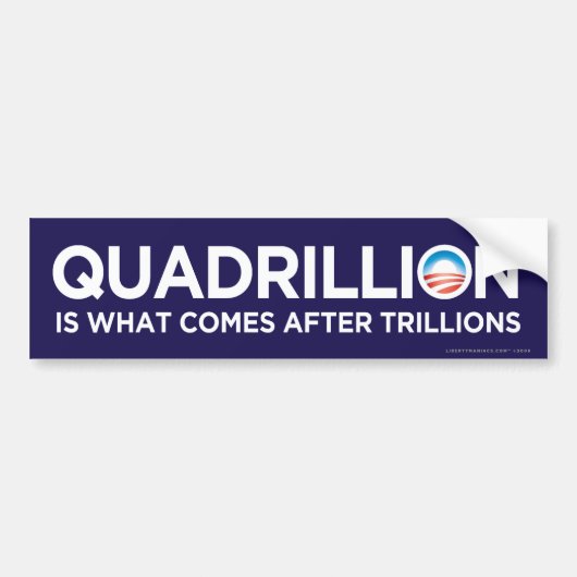 Quadrillion Obama Bumpersticker (Voorkant)