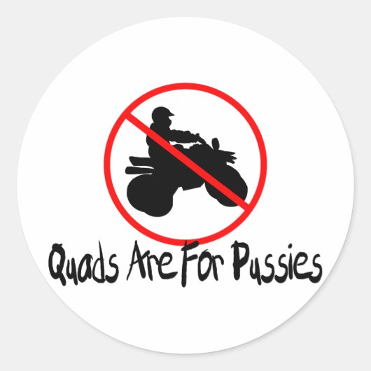 Quads zijn voor ronde sticker (Voorkant)