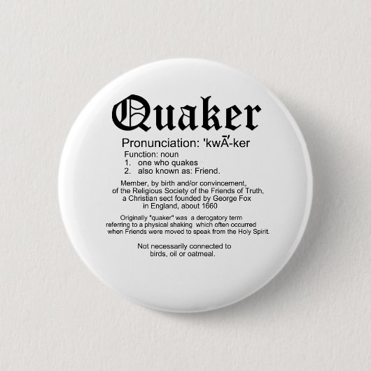 Quaker Definition Ronde Button 5,7 Cm (Voorkant)