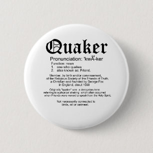 Quaker Definition Ronde Button 5,7 Cm