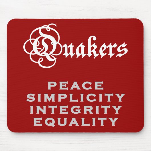 Quaker Motto Muismat (Voorkant)