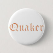 Quaker Pinback-knop Ronde Button 5,7 Cm (Voorkant)