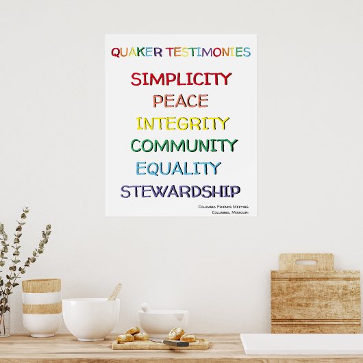 Quaker Testimonies Poster Aangepast (Keuken)