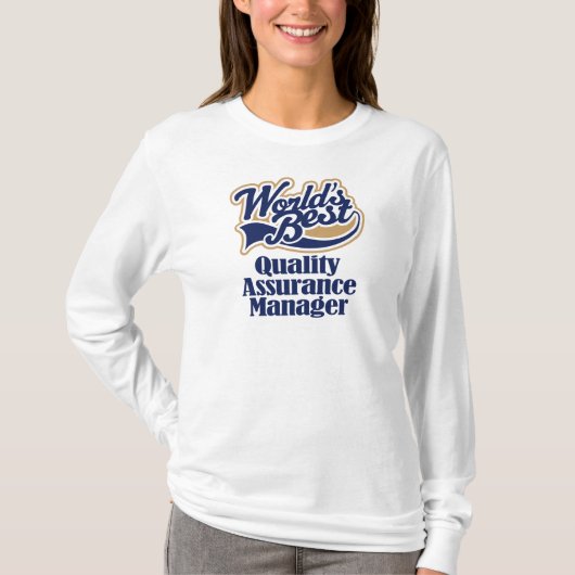 Quality Assurance Manager Gift T-shirt (Voorkant)