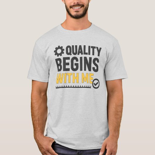 Quality Begins With Me Positive Workplace Culture T-shirt (Voorkant)