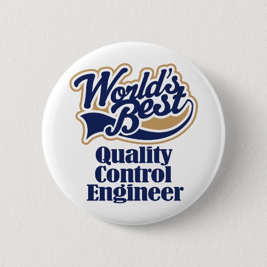 Quality Control Engineer Gift Ronde Button 5,7 Cm (Voorkant)