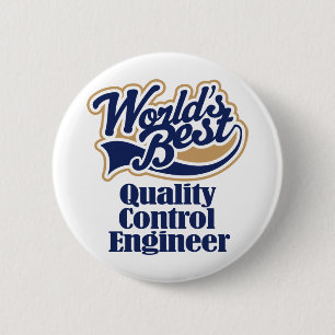 Quality Control Engineer Gift Ronde Button 5,7 Cm