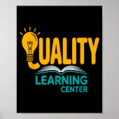 Quality Learning Center Funny School Quote  Poster (Voorkant)