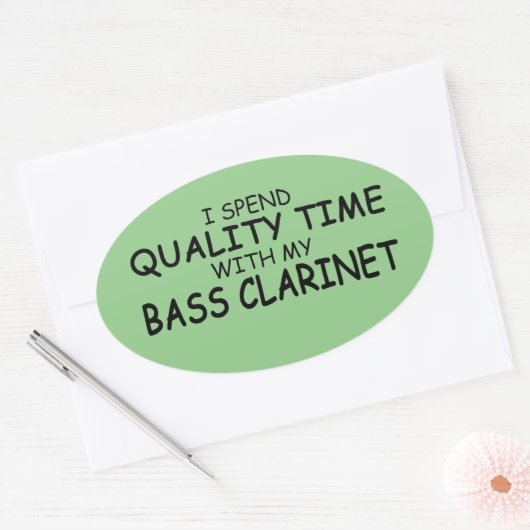 Quality Time Bass Clarinet Oval Sticker (Envelop)