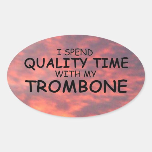 Quality Time Trombone Oval Sticker (Voorkant)