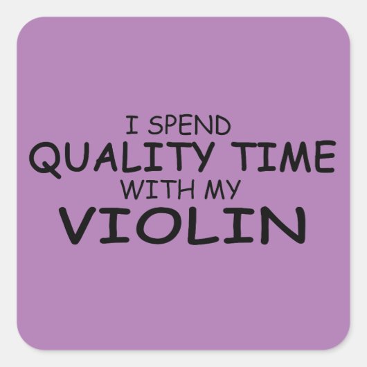 Quality Time Violin Square Sticker (Voorkant)
