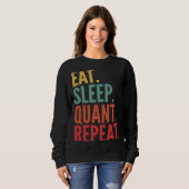 Quant Crypto Eat Slaap Quant Herhalen Trui (Voorkant volledig)