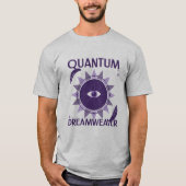 Quantum Dreamweaver T-shirt (Voorkant)