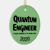 Quantum Engineer Zombie Fighter Keramisch Ornament (Rechts)