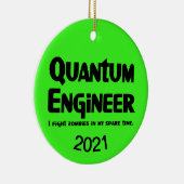 Quantum Engineer Zombie Fighter Keramisch Ornament (Rechts)