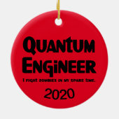 Quantum Engineer Zombie Fighter Keramisch Ornament (Achterkant)