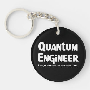 Quantum Engineer Zombie Fighter Sleutelhanger