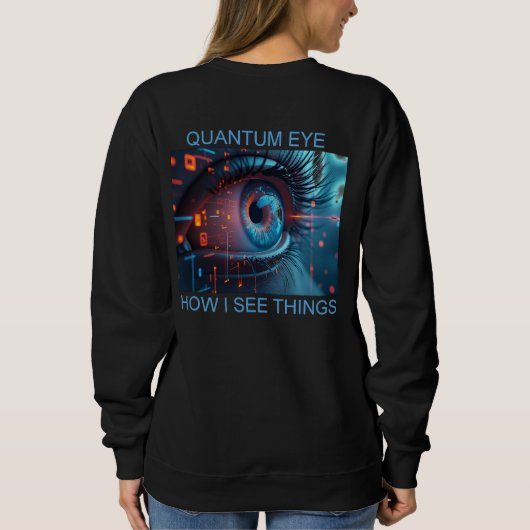 Quantum Eye things women black sweatshirt back (Achterkant)