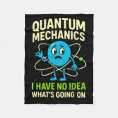 Quantum Mechanics Funny Science, Nerds Humor Physy Fleece Deken (Voorkant)