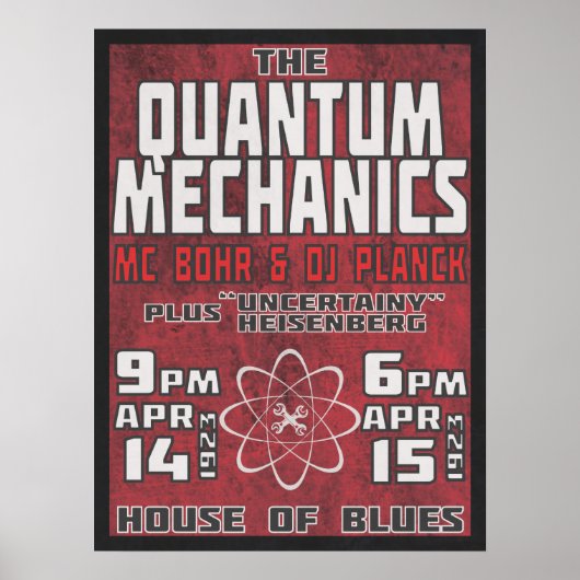 Quantum Mechanics @ House of Blues Poster (Voorkant)
