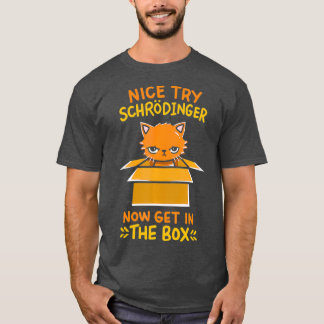 Quantum physics gift voor een schrodinger fan t-shirt