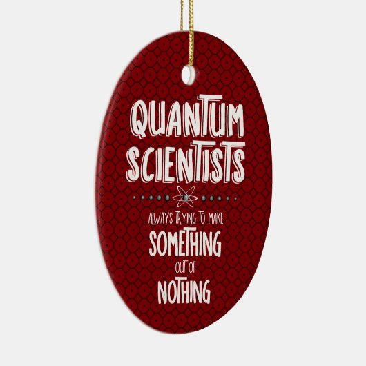 Quantum Scientist Keramisch Ornament (Rechts)