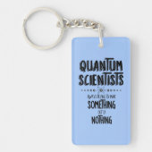 Quantum Scientist Sleutelhanger (Voorkant)