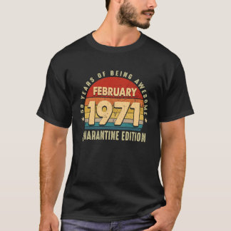 quarantaine 50 jaar 50 jaar 1971 t-shirt