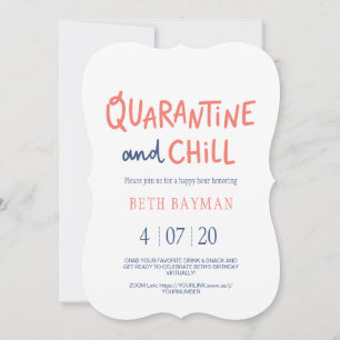 Quarantaine & Chill Birthday Happy Hour Virtual Save The Date