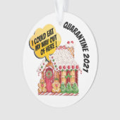 Quarantaine Humor - Zie Terug... Ornament (voorkant)
