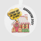 Quarantaine Humor - Zie Terug... Ornament (voorkant)