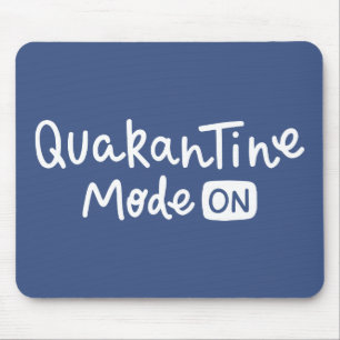 Quarantaine Mode aan Muismat