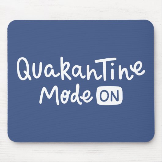 Quarantaine Mode aan Muismat (Voorkant)