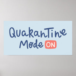 Quarantaine Mode aan Poster