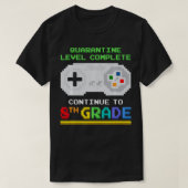 Quarantaineniveau Complete 8-gradengamer Terug naa T-shirt (Design voorkant)