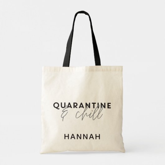 Quarantine and chill modern fun typography tote bag (Achterkant)