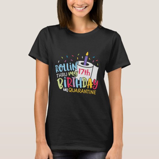 Quarantine Birthday Any Age Toilet Paper Candle T-shirt (Voorkant)