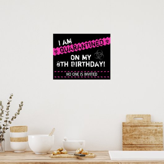 Quarantine Birthday Poster (Keuken)