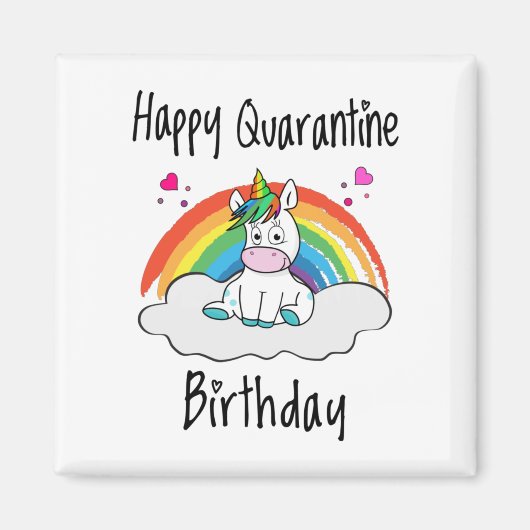 Quarantine Birthday Unicorn-regenboog Magneet (Voorkant)
