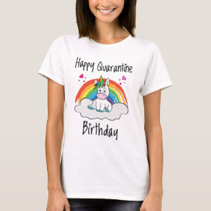 Quarantine Birthday Unicorn-regenboog T-shirt