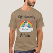 Quarantine Birthday Unicorn-regenboog T-shirt (Voorkant)