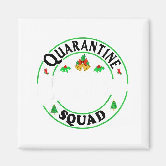 Quarantine Christmas Squad Matching Family Holiday Magneet (Voorkant)