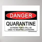 Quarantine Danger Sign Poster (Voorkant)