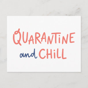 Quarantine en Chill Briefkaart